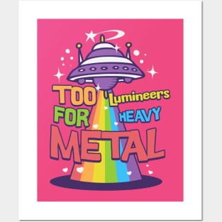 Too Luminner for metal Posters and Art